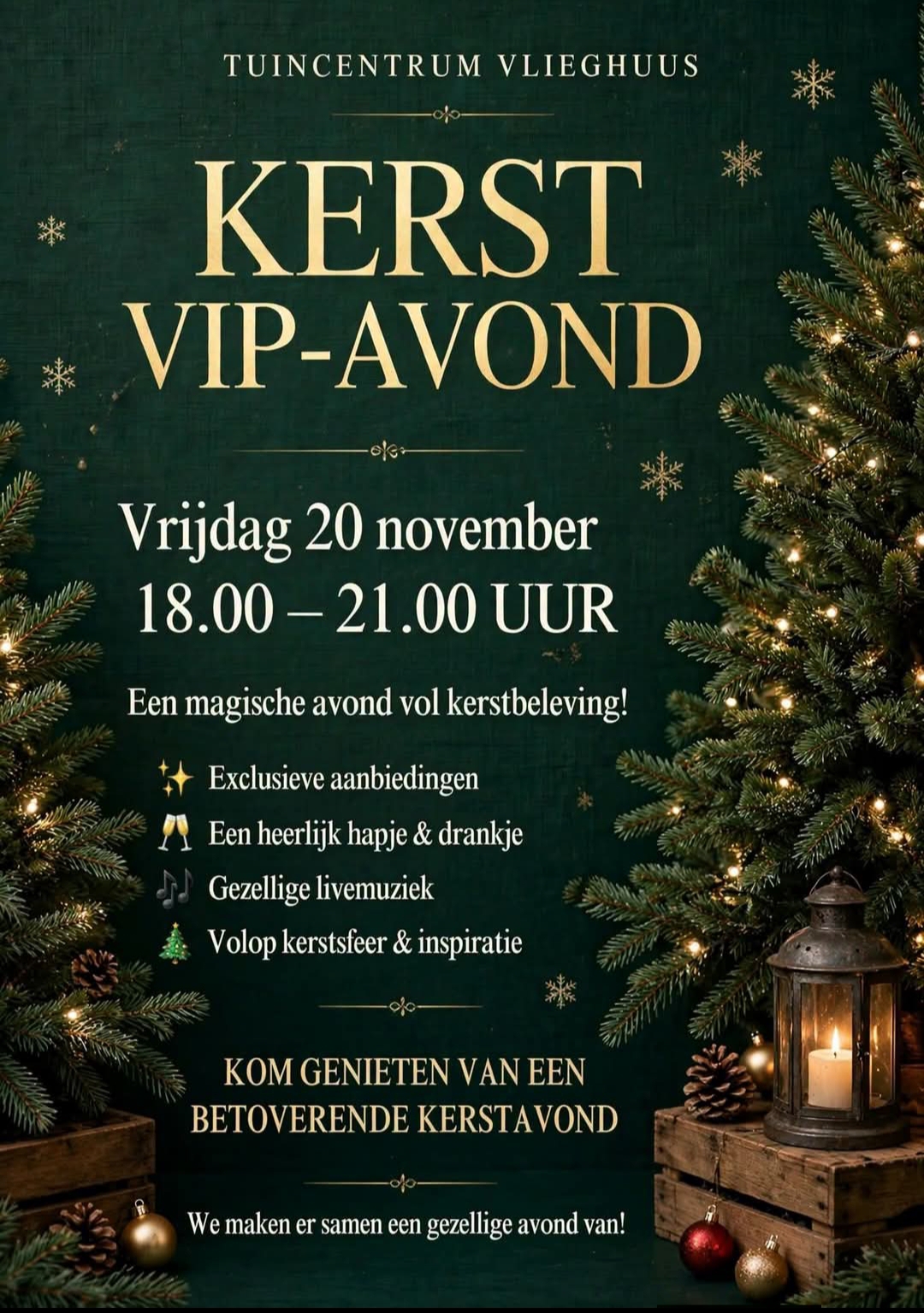 VIP Kerstavond bij Tuincentrum Vlieghuis